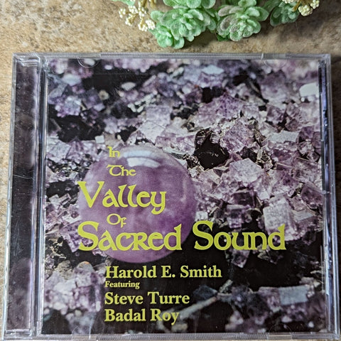 In The Valley of Sacred Sound~Harold E. Smith
