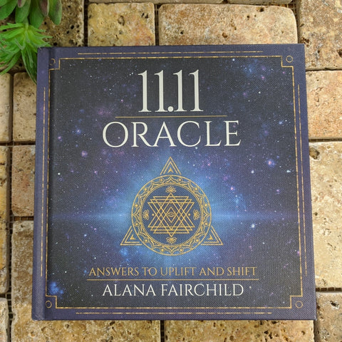 11:11 Oracle Book ~Alana Fairchild