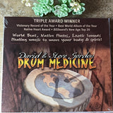 Drum Medicine~David & Steve Gordon