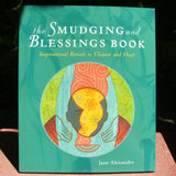 The Smudging and Blessings Book- Jane Alexander