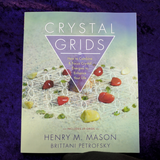 Crystal Grids: How to Combine & Focus Energies to Enhance Your Life