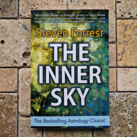The Inner Sky: How to Make Wiser Choices fora More Fulfilling Life~ Steven Forrest