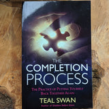 The Completion Process~ Teal Swan