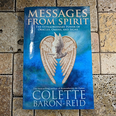 Messages From Spirit~Colette Baron-Reid