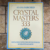 Crystal Masters 333~Alana Fairchild