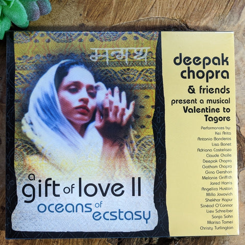 A Gift of Love II Oceans of Ecstasy  CD~Deepak Chopra & Friends